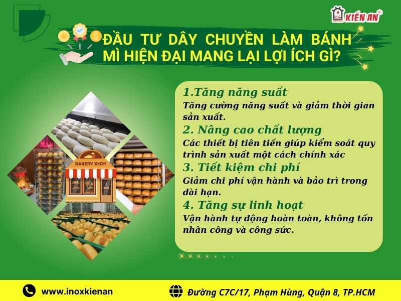Khi đầu tư dây chuyền làm bánh mì hiện đại sẽ mang lại lợi ích gì cho bạn?