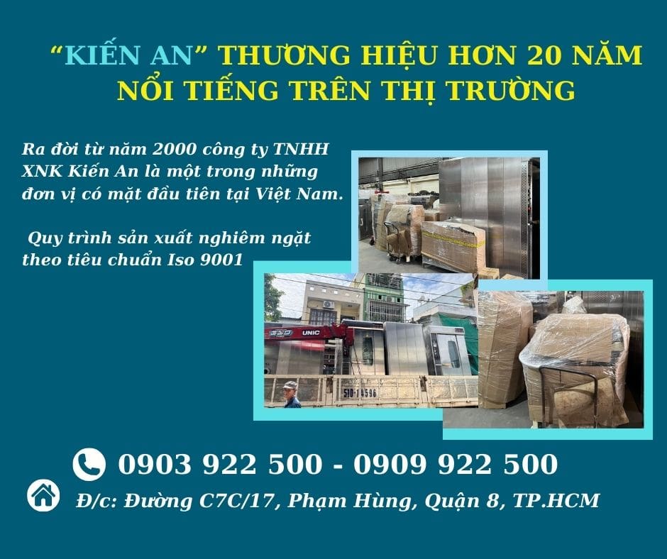 Kiến An thương hiệu hơn 20 năm nổi tiếng trên thị trường