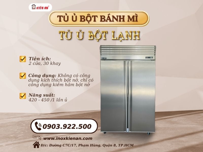 tử ủ bột lạnh