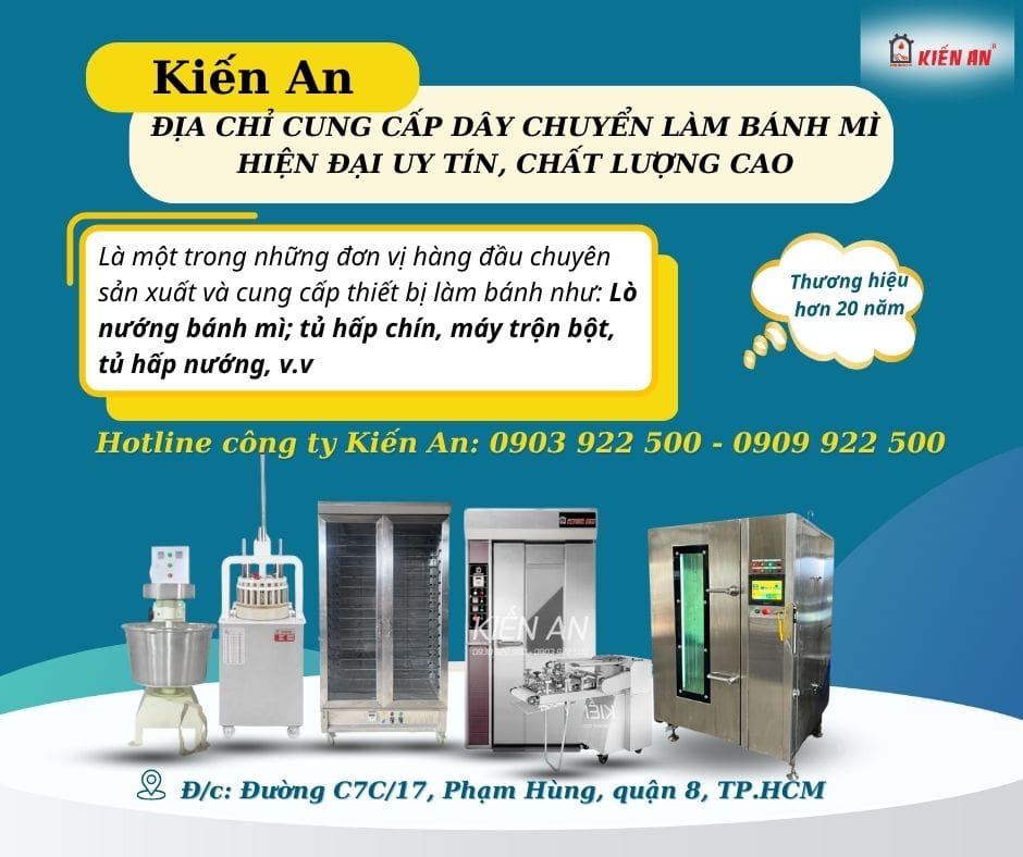 Kiến An - địa chỉ cung cấp dây chuyền làm bánh mì hiện đại uy tín, chất lượng cao
